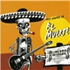 Los Bastardos Finlandeses - My Name Is El Muerte