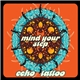 Echo Tattoo - Mind Your Step