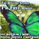 The Rolling Stones - I'm Free Remixes